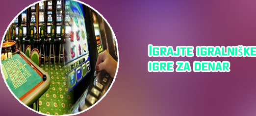 Igrajte casino igre za pravi denar
