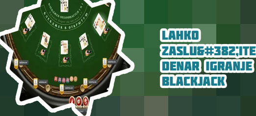 Internetni blackjack za resničen denar