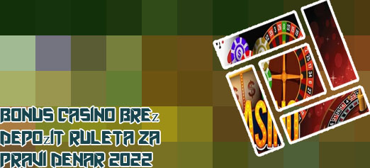 Kje igrati casino bonusi